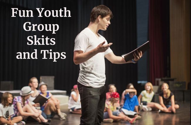 Fun Youth Group Skits and Tips